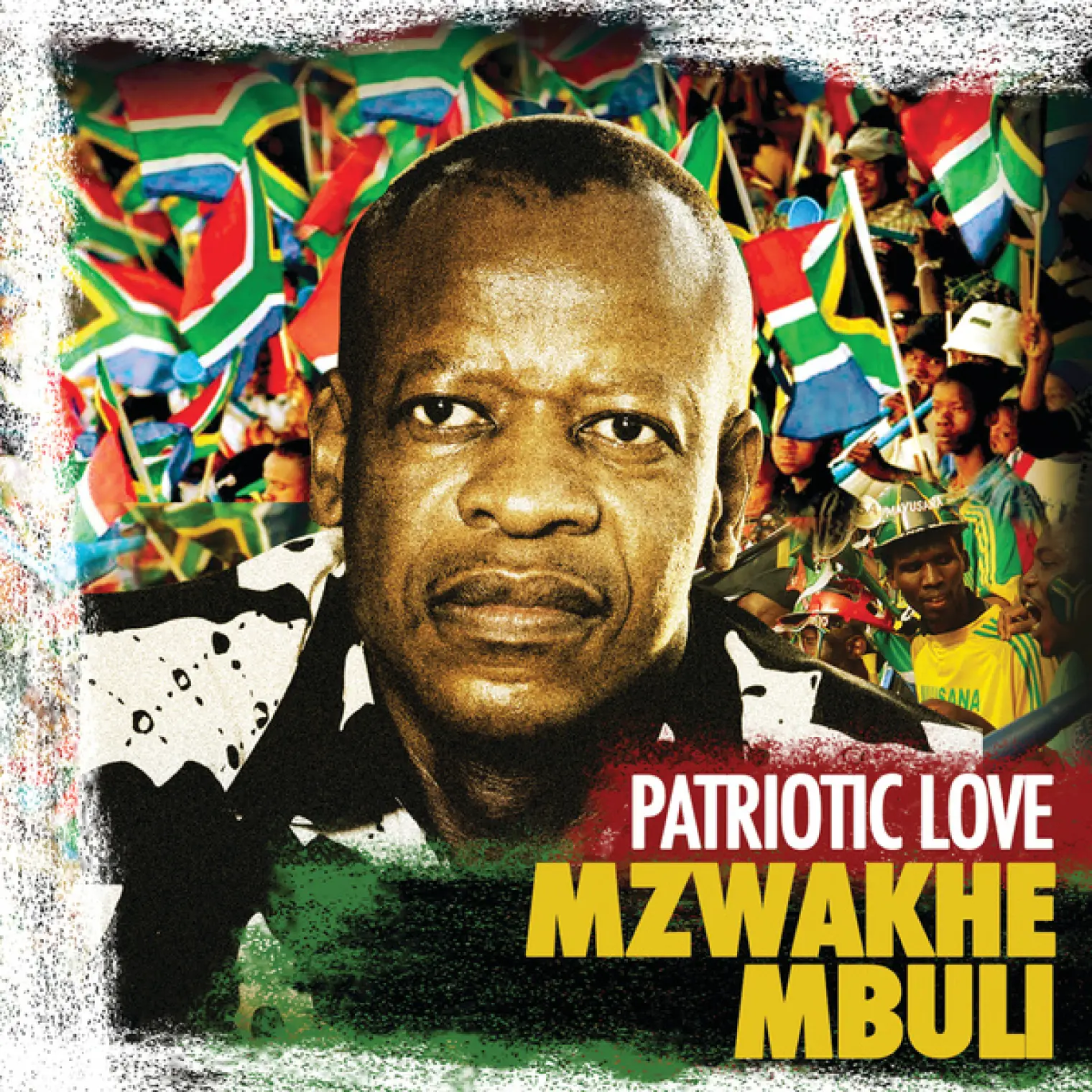 Patriotic Love -  Mzwakhe Mbuli 
