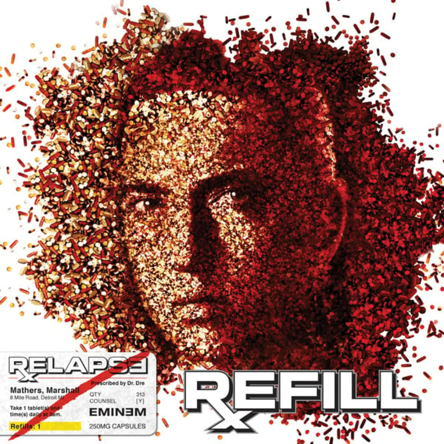 Relapse: Refill -  Eminem 