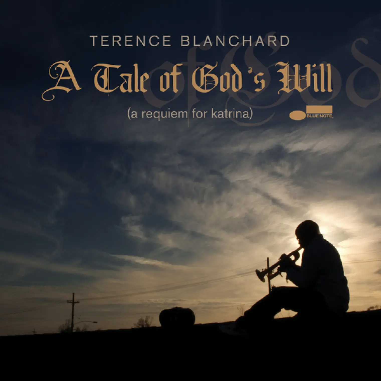 A Tale Of God's Will (A Requiem For Katrina) -  Terence Blanchard 