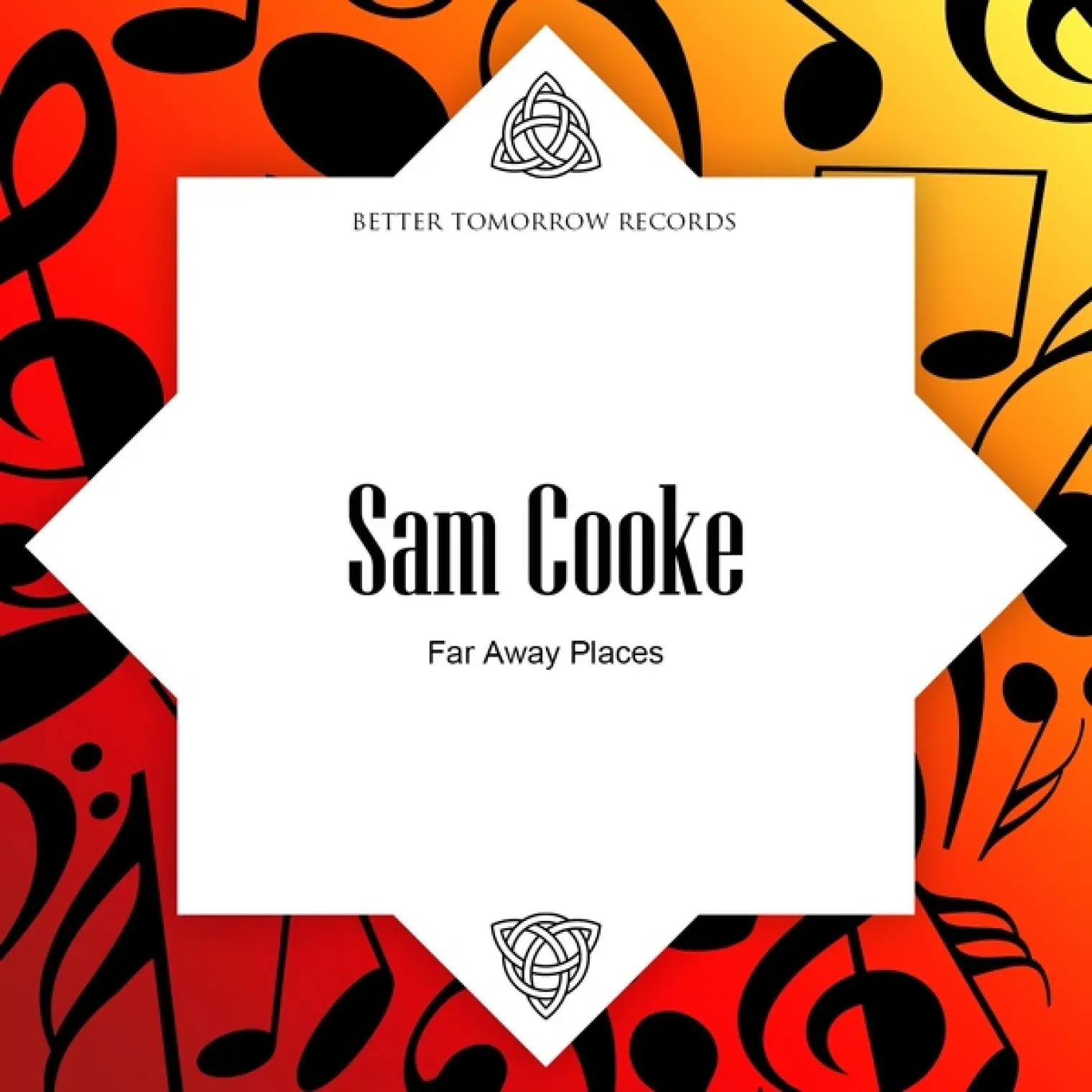 Far Away Places -  Sam Cooke 