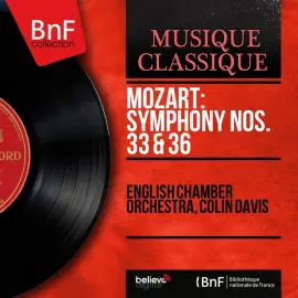 Mozart: Symphony Nos. 33 & 36 (Mono Version)