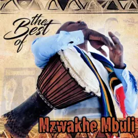 The Best Of Mzwakhe Mbuli