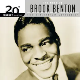 20th Century Masters: The Millennium Collection: Best Of Brook Benton