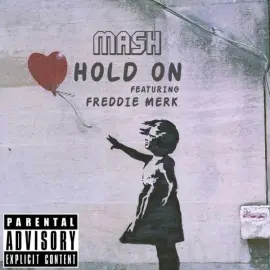Hold On (feat. Freddie Merk)