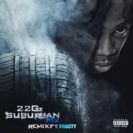 Suburban, Pt. 2 (Remix) (feat. Frosty)