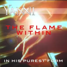 The Flame Within – in His Purest Form