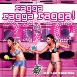Ragga Ragga Ragga 2010