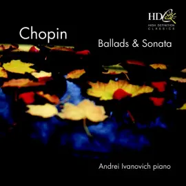 Chopin Ballades & Sonata