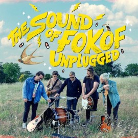 The Sound of Fokof Unplugged Live Album