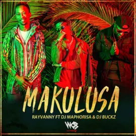 Makulusa (feat. DJ Maphorisa & DJ Buckz)