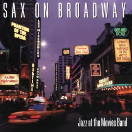 Sax On Broadway