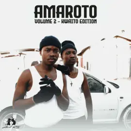 Ama Roto, Vol. 2 (Kwaito Edition)