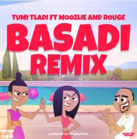 Basadi (feat. Moozlie and Rouge) [Remix]