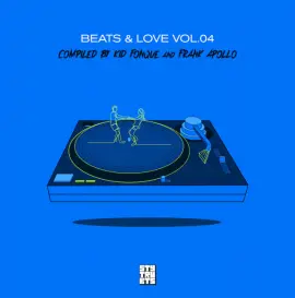 Beats & Love Vol.4 Compiled By Kid Fonque & Frank Apollo