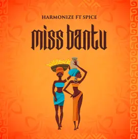 Miss Bantu (feat. Spice)