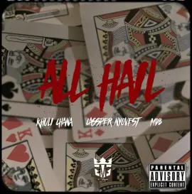 All Hail (feat. Cassper Nyovest and MDB)