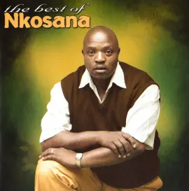 The Best Of Nkosana
