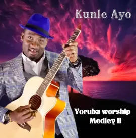 Yoruba Worship Medley II