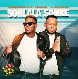 Sohlala Sonke (feat. Nokwazi)