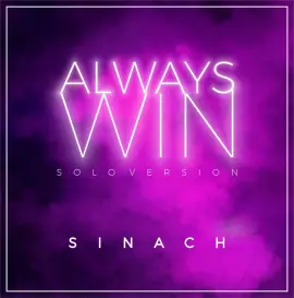 Always Win (Solo Version)