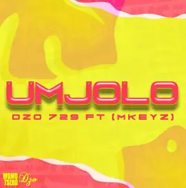 Umjolo (feat. Mkeyz)