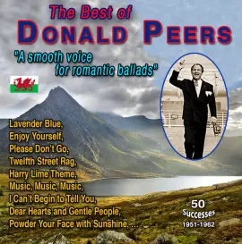 Donald Peers "A smooth voice for romantic ballads" (50 Successes 1951-1962)