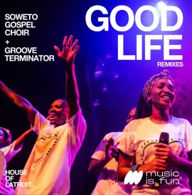 Good Life (Remixes)