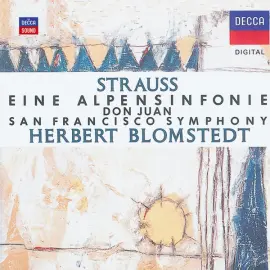 Strauss, R.: Eine Alpensinfonie;  Don Juan