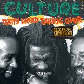 Reggae Anthology: Natty Dread Taking Over