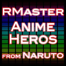 Anime Heros (From Naruto)