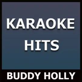 Karaoke Hits: Buddy Holly