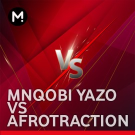 Mnqobi Yazo vs Afrotraction