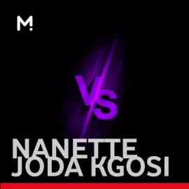 Nanette vs Joda Kgosi