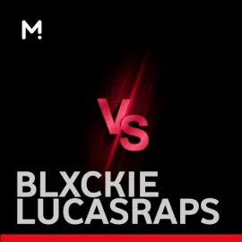 Blxckie vs Lucasraps