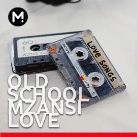 Old School Mzansi Love 