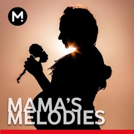 Mama's Melodies