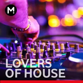  Lovers of House