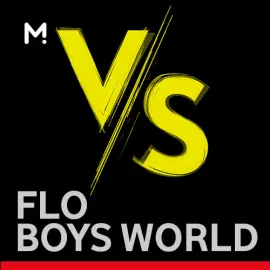 FLO vs Boys World