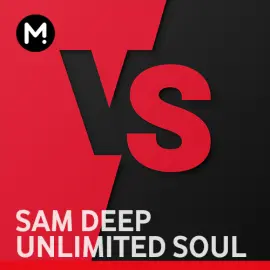 Sam Deep vs Unlimited Soul