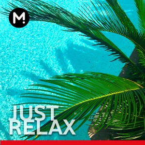 Just Relax -  