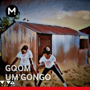 Gqom u’Mgongo -  