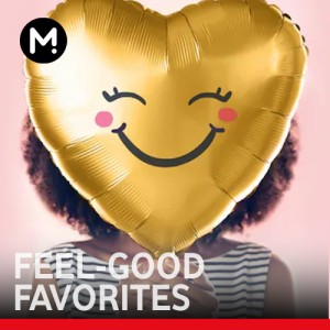 Feel-Good Favorites -  