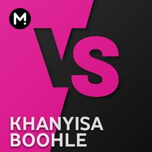 Khanyisa vs Boohle -  