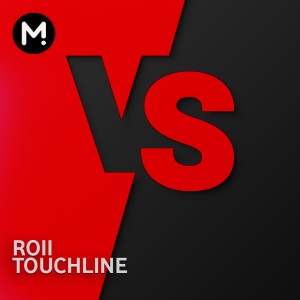 Roiii vs Touchline -  