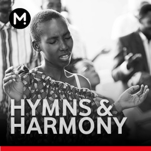 Hymns & Harmony -  