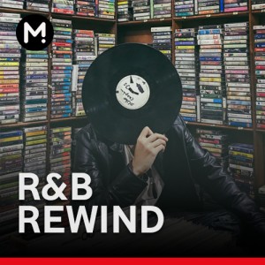 R&B Rewind -  